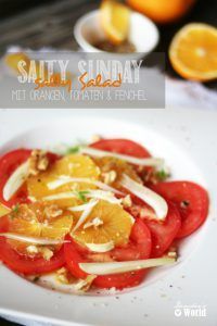 salty-salad mit tomaten, fenchel und orangen by dinchensworld.de